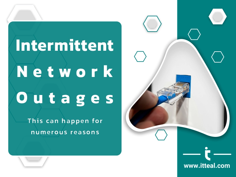 intermittent network outages