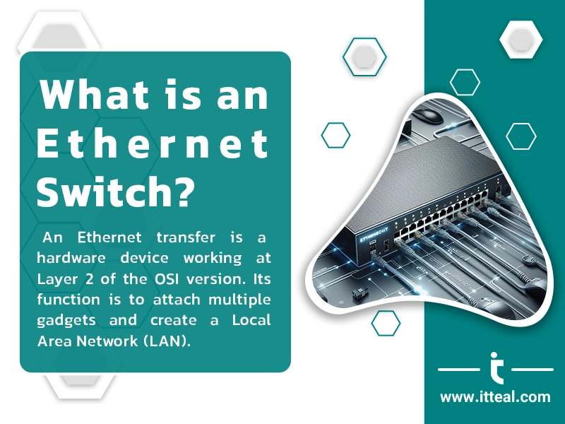 what is an ethernet switch