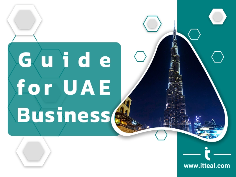 tower of Dubai which is a symbol of UAE, a guide for businesses in UAE