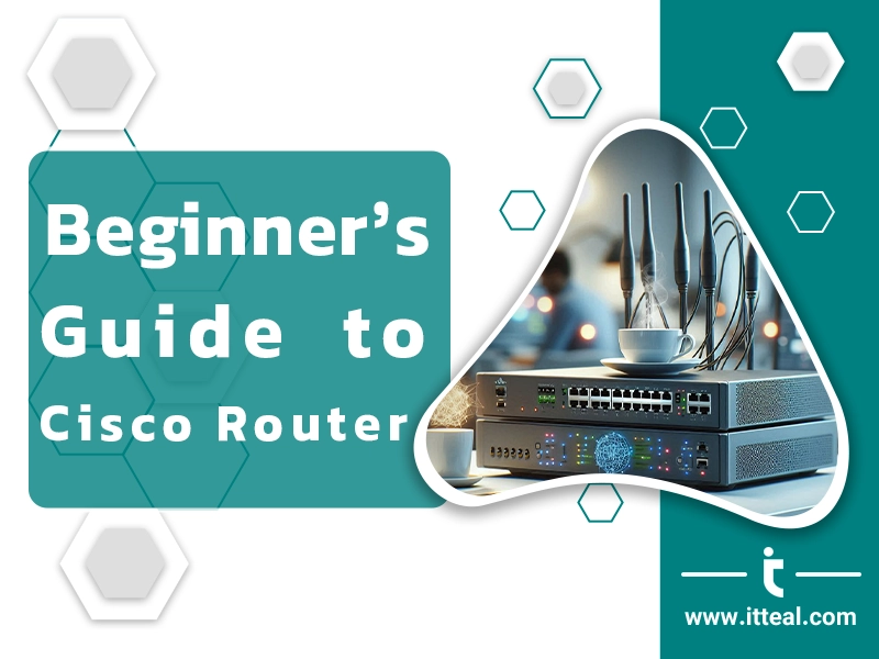 beginner's guide to Cisco router